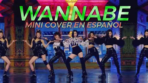 wannabe en español